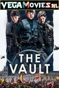 the vault 2021 , TheMoviesFlix - TheMoviesFlix.Digital
