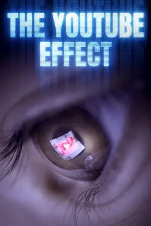 the youtube effect 2022 , TheMoviesFlix - TheMoviesFlix.Digital