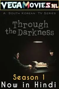 through the darkness season 1 , TheMoviesFlix - TheMoviesFlix.Digital