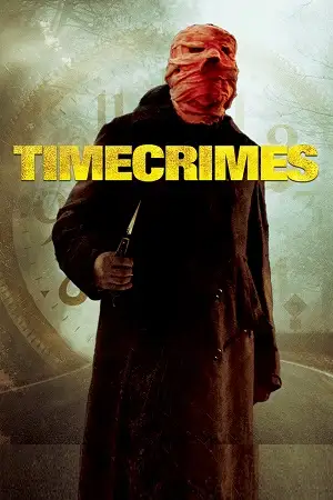 timecrimes 2007 , TheMoviesFlix - TheMoviesFlix.Digital