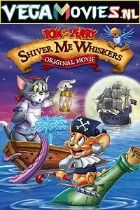 tom and jerry in shiver me whiskers 2006 , TheMoviesFlix - TheMoviesFlix.Digital
