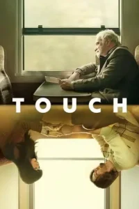 touch 2024 , TheMoviesFlix - TheMoviesFlix.Digital