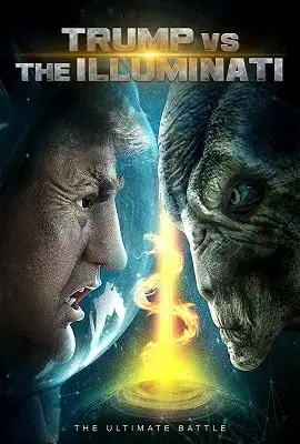 trump vs the illuminati 2020 , TheMoviesFlix - TheMoviesFlix.Digital