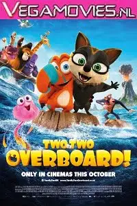 two by two overboard 2021 , TheMoviesFlix - TheMoviesFlix.Digital