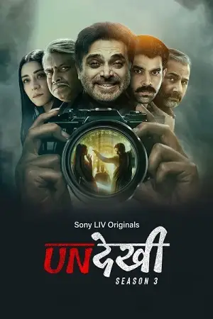 undekhi season 3 , TheMoviesFlix - TheMoviesFlix.Digital