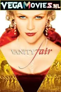vanity fair 2004 , TheMoviesFlix - TheMoviesFlix.Digital