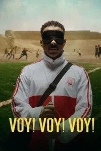 voy voy voy 2023 , TheMoviesFlix - TheMoviesFlix.Digital