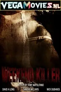 weekend killer 2011 , TheMoviesFlix - TheMoviesFlix.Digital