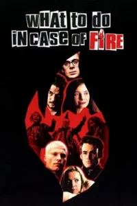 what to do in case of fire 2001 , TheMoviesFlix - TheMoviesFlix.Digital