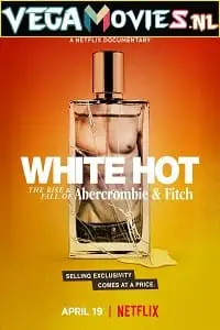 white hot the rise fall of abercrombie fitch 2022 , TheMoviesFlix - TheMoviesFlix.Digital