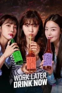 work later drink now season 1 , TheMoviesFlix - TheMoviesFlix.Digital