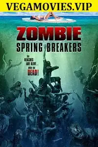 zombie spring breakers 2016 , TheMoviesFlix - TheMoviesFlix.Digital