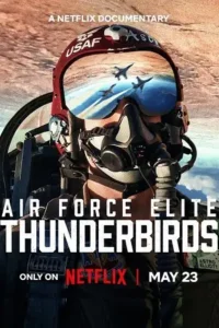 air force elite thunderbirds 2025 , MoviesFlix - MoviesFlix.Tattoo