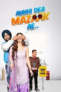 annhi dea mazaak ae 2023 , MoviesFlix - MoviesFlix.Work