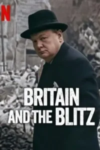 britain and the blitz 2025 , MoviesFlix - MoviesFlix.Work