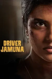 driver jamuna 2022 , MoviesFlix - MoviesFlix.Work