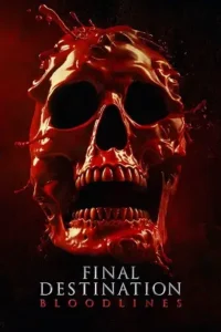 final destination bloodlines 2025 , MoviesFlix - MoviesFlix.Baby
