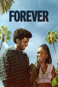 forever 2025 , MoviesFlix - MoviesFlix.Work
