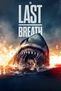 the last breath 2024 , MoviesFlix - MoviesFlix.Tattoo