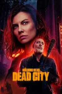 the walking dead dead city season 1, MoviesFlix - MoviesFlix.Work