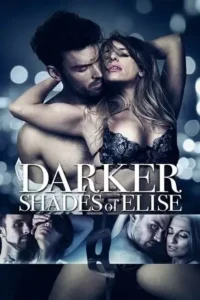 18 darker shades of elise 2017 , Moviesflix