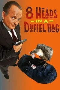 8 heads in a duffel bag 1997 , MoviesFlix