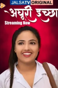 adhuri iccha 2 2025 , MoviesFlix