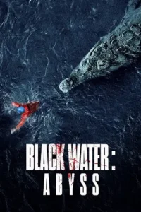 black water abyss 2020 , Moviesflix