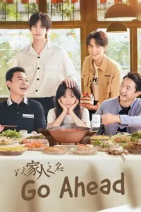 go ahead season 1 , Moviesflix