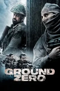 ground zero 2025 , MoviesFlix