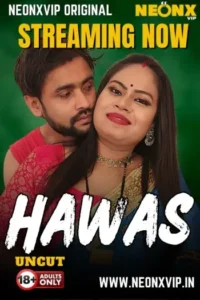 hawas 2025 , Moviesflix