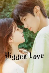 hidden love season 1 , Moviesflix