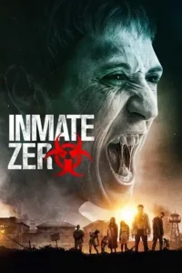 inmate zero 2020 , MoviesFlix