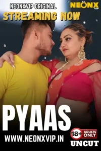 pyaas 2025 , Moviesflix