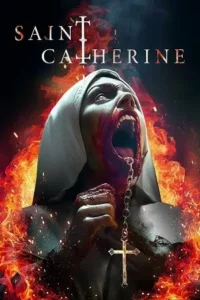 saint catherine 2024 , Moviesflix