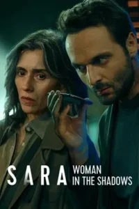 sara woman in the shadows season 1 , MoviesFlix