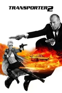 transporter 2 2005 , MoviesFlix