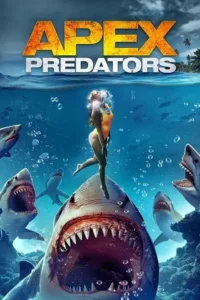 apex predators 2021 , Moviesflix