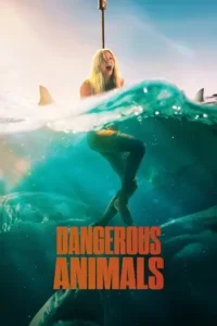 dangerous animals 2025 , Moviesflix