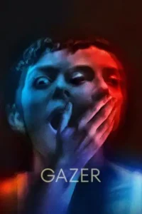 gazer 2024 , Moviesflix