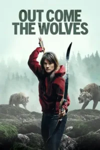out come the wolves 2024 , Moviesflix
