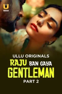 raju ban gaya gentleman 2025 , Moviesflix