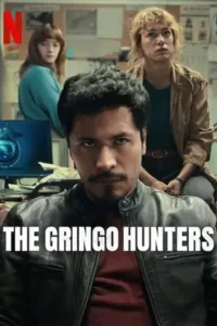 the gringo hunters 2025 , Moviesflix