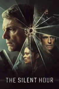 the silent hour 2024 , Moviesflix