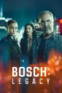 bosch legacy season 1 , Moviesflix