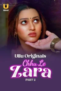 chhu le zara 2025 , Moviesflix