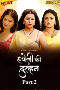 haveli ki dulhan 2025 , Moviesflix