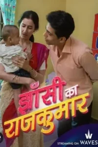 jhansi ka rajkumar 2024 , Moviesflix