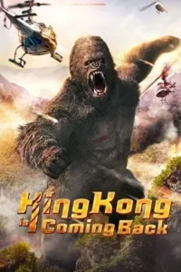 king kong is coming back 2024 , Moviesflix