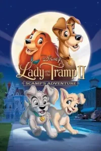 lady and the tramp ii scamp s adventure 2001 , Moviesflix